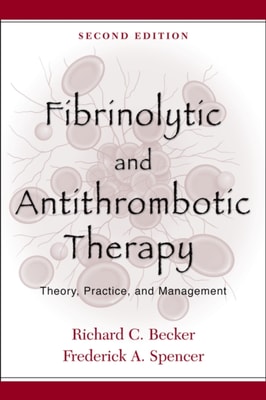 Fibrinolytic and Antithrombotic Therapy