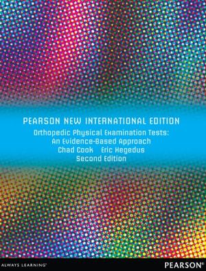 Orthopedic Physical Examination Tests: An Evidence-Based Approach