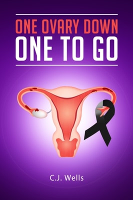 One Ovary Down.One To Go.