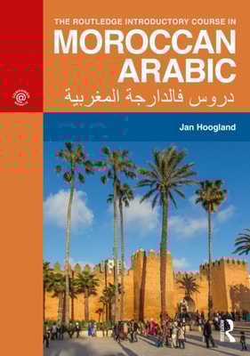 Routledge Introductory Course in Moroccan Arabic