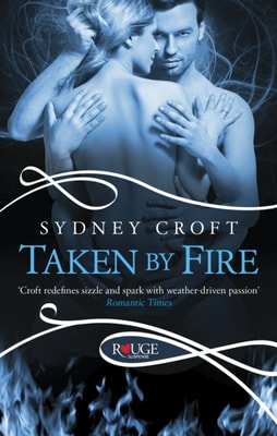 Taken by Fire: A Rouge Paranormal Romance