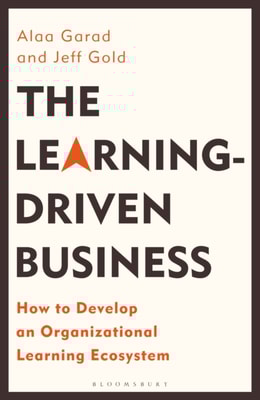 Learning-Driven Business