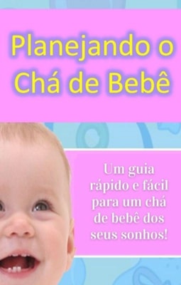 Planejando o chá de bebê