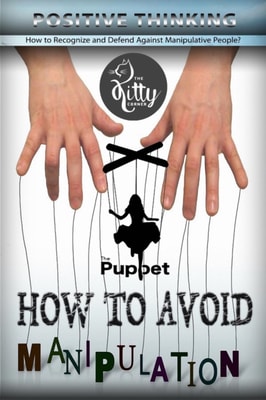 How Not to Become a Puppet Manipulation?