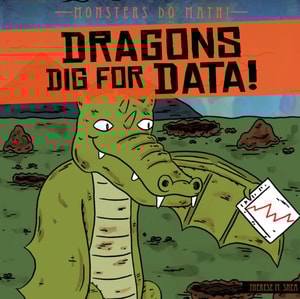 Dragons Dig for Data!
