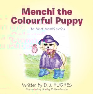 Menchi     the Colourful Puppy