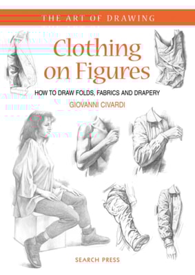 Art of Drawing: Clothing on Figures