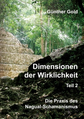 Dimensionen der Wirklichkeit - Teil 2