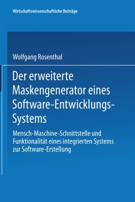 Der erweiterte Maskengenerator eines Software-Entwicklungs-Systems