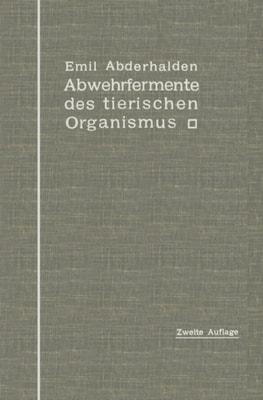 Abwehrfermente des tierischen Organismus
