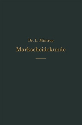 Einführung in die Markscheidekunde