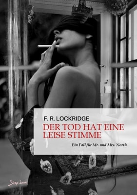 DER TOD HAT EINE LEISE STIMME - EIN FALL FÜR MR. UND MRS. NORTH