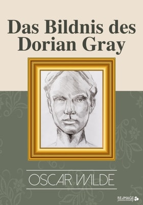 Das Bildnis des Dorian Gray
