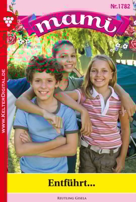 Mami 1787 – Familienroman
