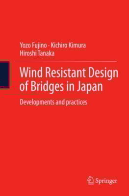 Wind Resistant Design of Bridges in Japan