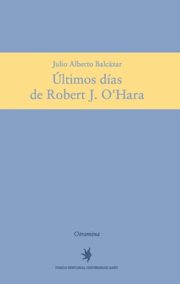 Últimos días de Robert J. O'Hara