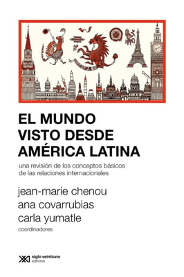 El mundo visto desde América Latina