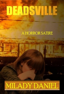 Deadsville: A Horror Satire