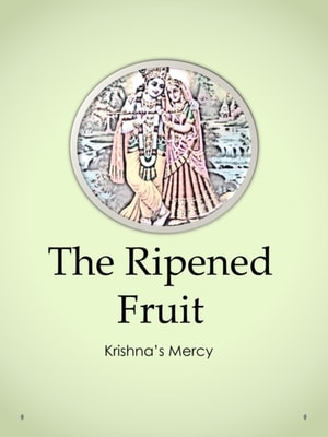 Ripened Fruit