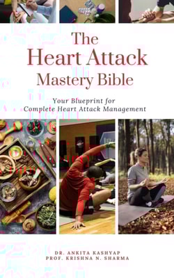 Heart Attack Mastery Bible: Your Blueprint For Complete Heart Attack Management