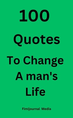 100 Quotes To Change His Life