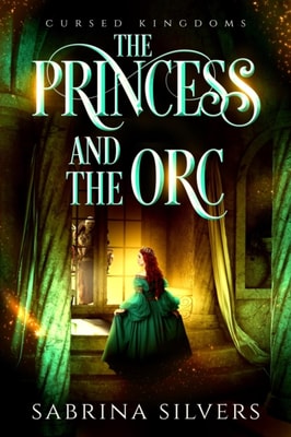 Princess and the Orc