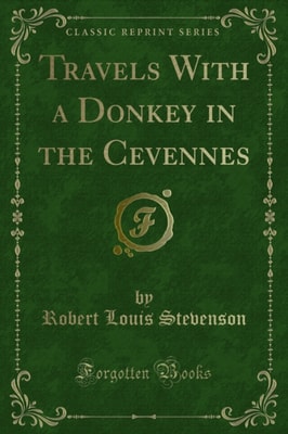 Travels With a Donkey in the Cevennes