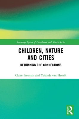 Children, Nature and Cities