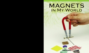 Magnets in My World