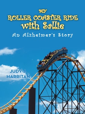My Roller Coaster Ride with Sallie