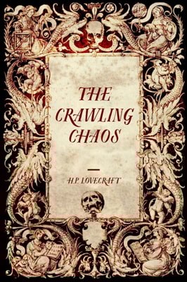 Crawling Chaos