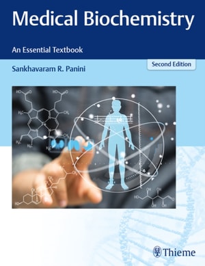 Medical Biochemistry - An Essential Textbook