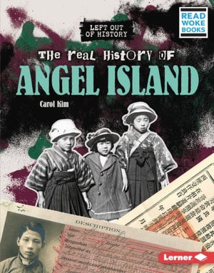 Real History of Angel Island
