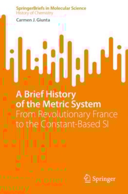 Brief History of the Metric System