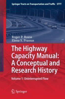 Highway Capacity Manual: A Conceptual and Research History