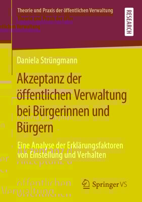 Akzeptanz der öffentlichen Verwaltung bei Bürgerinnen und Bürgern