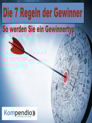 Die 7 Regeln der Gewinner