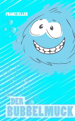 Der Bubbelmuck
