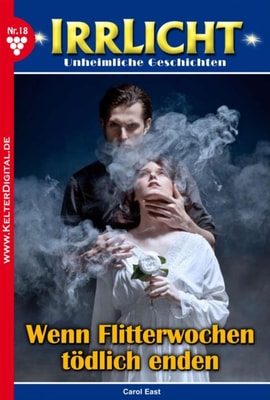 Irrlicht 18 – Mystikroman