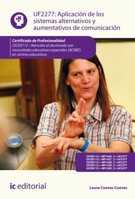 Aplicación de los sistemas alternativos y aumentativos de comunicación. SSCE0112