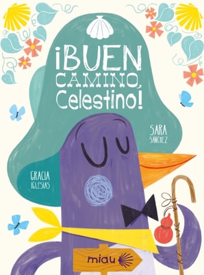 ¡Buen camino Celestino!