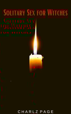 Solitary Sex for Witches