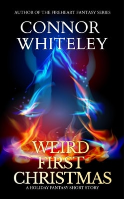 Weird First Christmas: A Holiday Fantasy Short Story