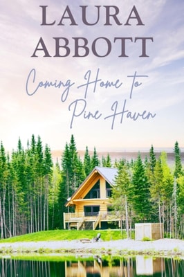 Coming Home to Pine Haven