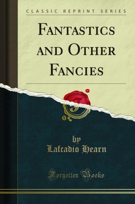 Fantastics and Other Fancies