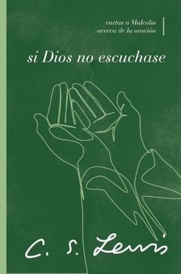 Si Dios no escuchase