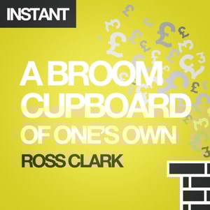 Broom Cupboard of One's Own
