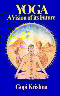 Yoga: A Vision of its Future