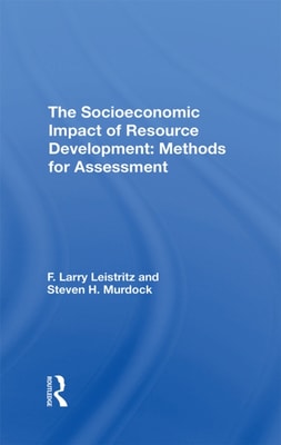 Socioeconomic Impact Of Resource Development