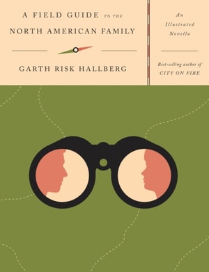 Field Guide to the North American Family